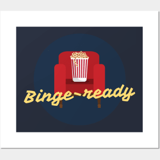 Binge Ready Posters and Art